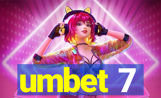 umbet 7